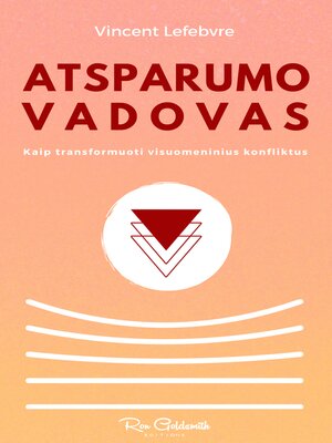 cover image of Atsparumo vadovas, Kaip transformuoti visuomeninius konfliktus